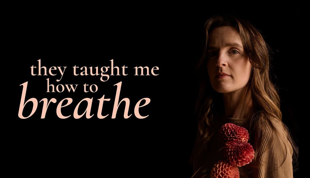 I never expected flowers to teach me how to breath.